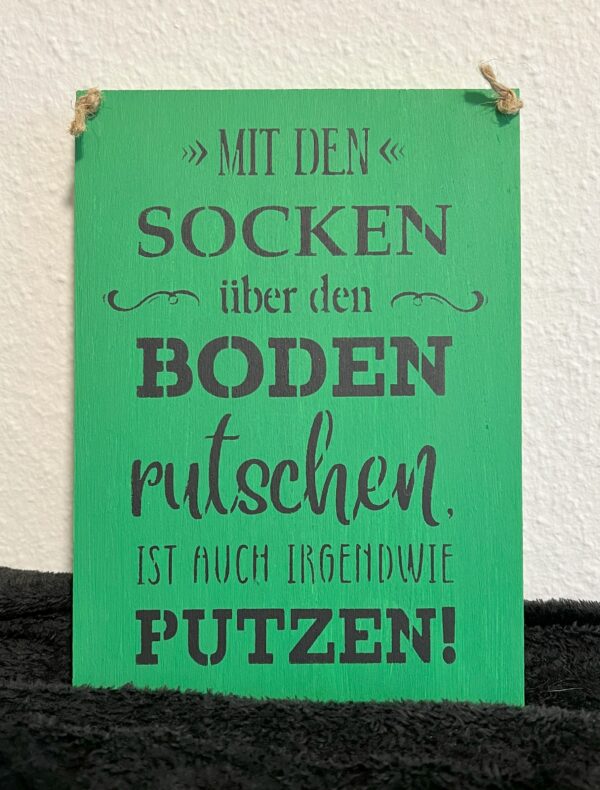 Spruchschild Socken, putzen