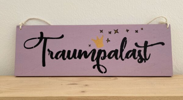 Spruchschild Traumpalast