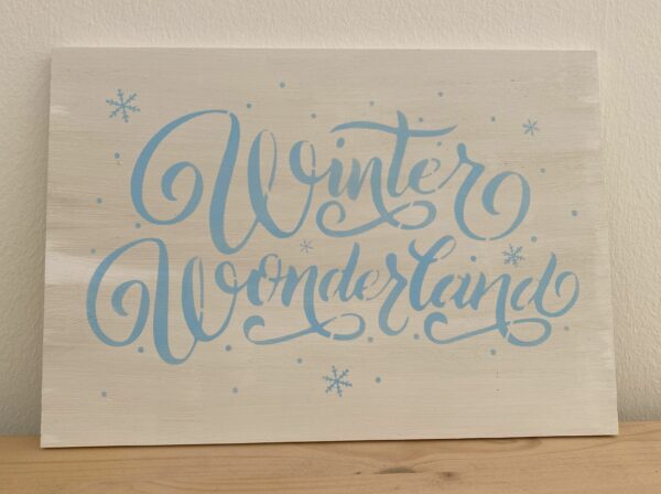 Spruchschild Winter Wonderland