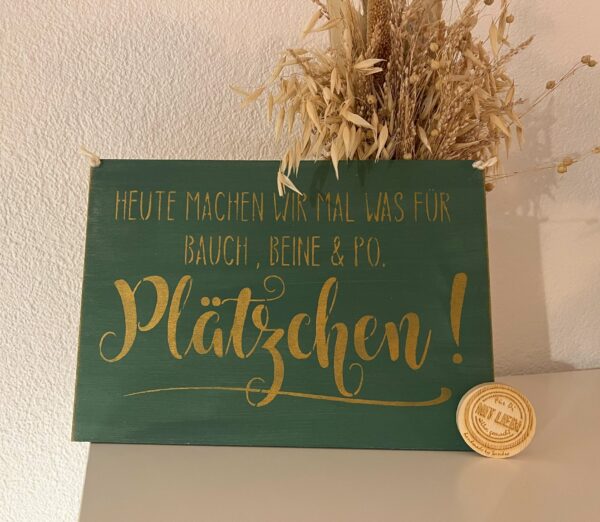 Spruchschild Bauch, Beine & Po