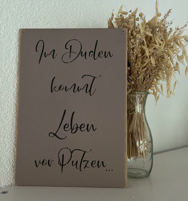 Spruchschild Im Duden kommt