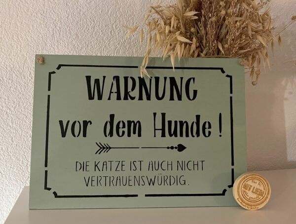 Spruchschild Warnung vor dem Hunde