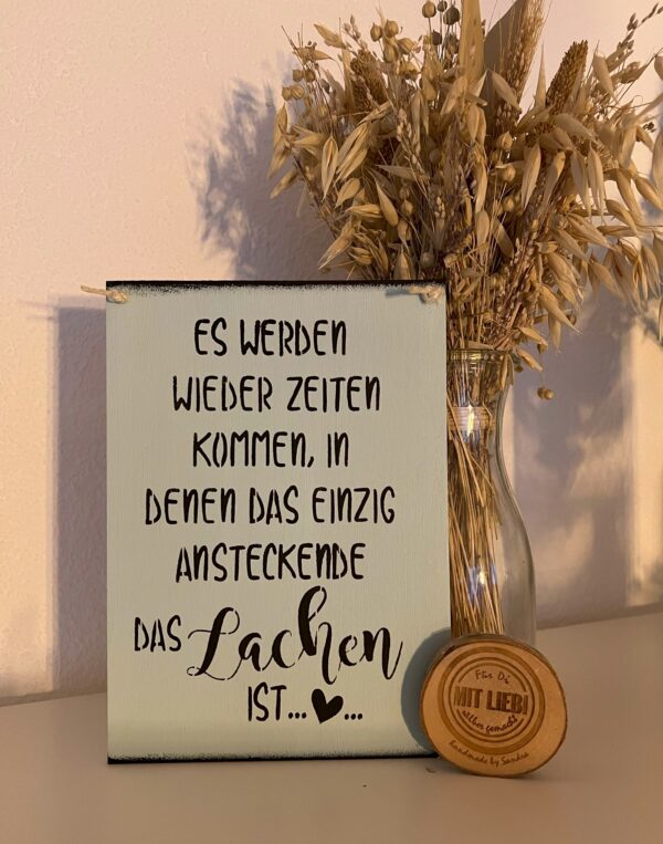 Spruchschild Lachen